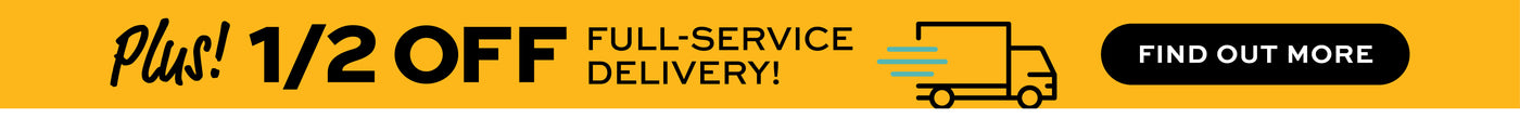 Promotional banner with text 'Plus! 1/2 Off Full-Service Delivery' and a truck icon, encouraging viewers to find out more.