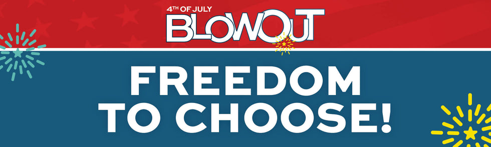 Promotional banner for a 4th of July event with text '4th of July Blowout' and 'Freedom to Choose!' on a red, white, and blue background.