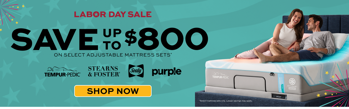 Labor Day Sale, Save up to $800 on select adjustable mattress sets.  Tempur-Pedic, Stearns & Foster, Sealy, Purple, Shop Now.  Advertisement for a Labor Day sale on mattresses with a couple on a mattress and brand logos.